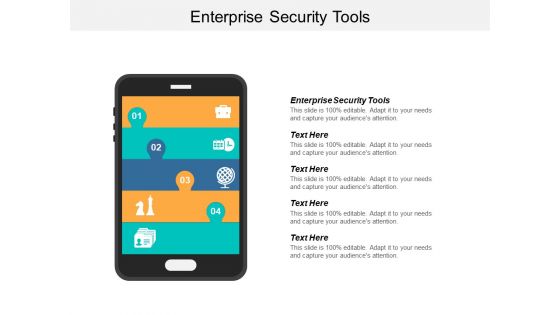 Enterprise Security Tools Ppt PowerPoint Presentation Infographics Skills Cpb