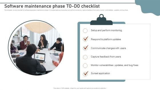 Enterprise Software Application Software Maintenance Phase To Do Checklist Diagrams PDF Enterprise Software Application Software Maintenance Phase To Do Checklist Diagrams PDF