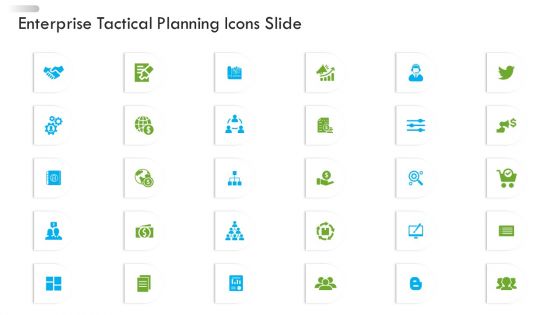 Enterprise Tactical Planning Icons Slide Ppt Ideas Gallery PDF