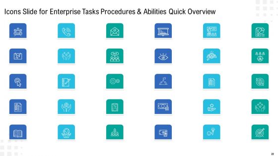 Enterprise Tasks Procedures And Abilities Quick Overview Ppt PowerPoint Presentation Complete Deck With Slides