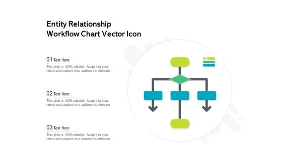 Entity Relationship Workflow Chart Vector Icon Ppt PowerPoint Presentation Layouts Inspiration PDF