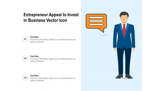 Entrepreneur Appeal To Invest In Business Vector Icon Ppt PowerPoint Presentation Gallery Professional PDF