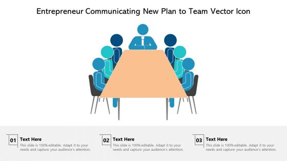 Entrepreneur Communicating New Plan To Team Vector Icon Ppt PowerPoint Presentation Gallery Graphic Images PDF