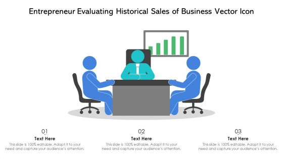 Entrepreneur Evaluating Historical Sales Of Business Vector Icon Ppt PowerPoint Presentation File Demonstration PDF