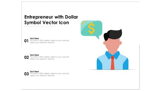 Entrepreneur With Dollar Symbol Vector Icon Ppt PowerPoint Presentation File Model PDF