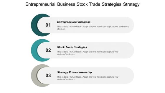 Entrepreneurial Business Stock Trade Strategies Strategy Entrepreneurship Ppt PowerPoint Presentation Gallery Smartart Cpb