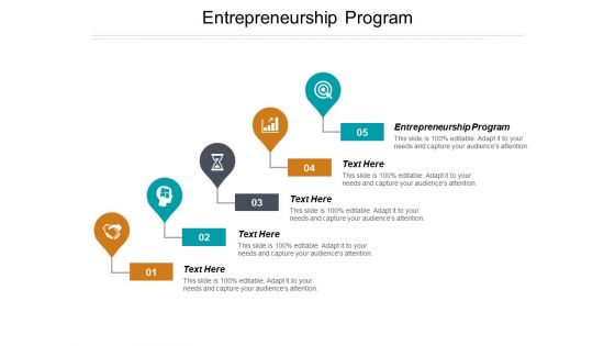 Entrepreneurship Program Ppt PowerPoint Presentation Designs Download