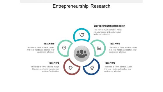 Entrepreneurship Research Ppt Powerpoint Presentation Inspiration Gallery Cpb