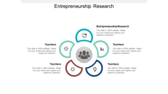 Entrepreneurship Research Ppt Powerpoint Presentation Inspiration Gallery Cpb Entrepreneurship Research Ppt Powerpoint Presentation Inspiration Gallery Cpb