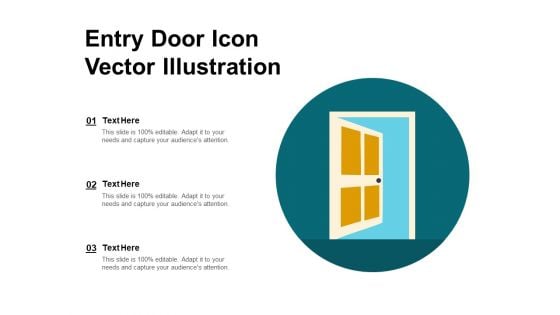 Entry Door Icon Vector Illustration Ppt PowerPoint Presentation Gallery Show PDF