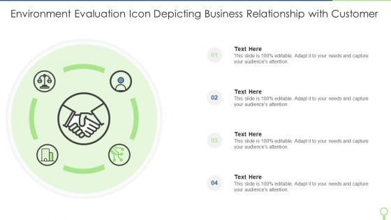 Environment Evaluation Icon Depicting Business Relationship With Customer Microsoft PDF