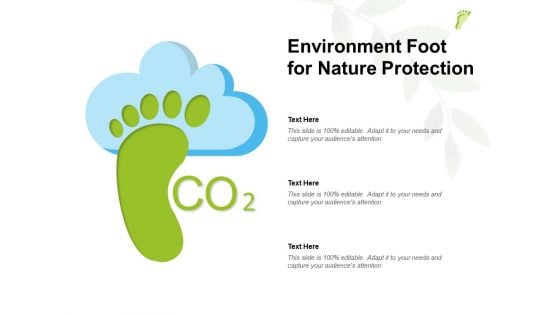 Environment Foot For Nature Protection Ppt PowerPoint Presentation Outline Icon