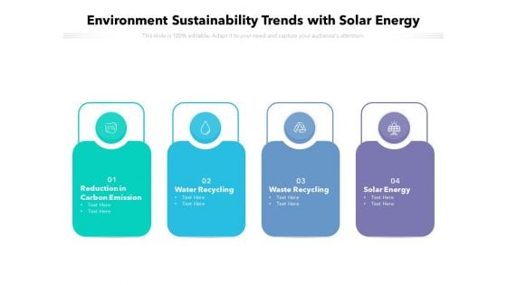 Environment Sustainability Trends With Solar Energy Ppt PowerPoint Presentation Ideas Outline PDF