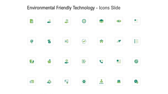 Environmental Friendly Technology Icons Slide Ppt Infographic Template Design Inspiration PDF