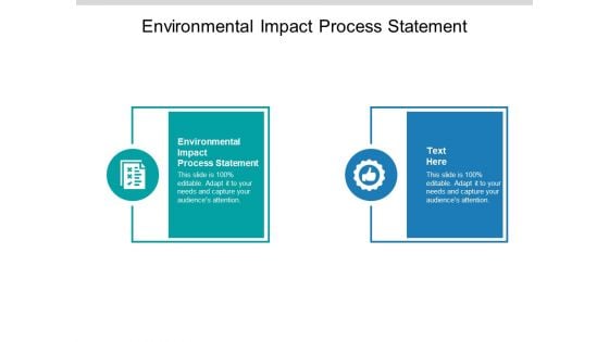 Environmental Impact Process Statement Ppt PowerPoint Presentation Slides Graphic Tips Cpb