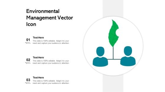 Environmental Management Vector Icon Ppt PowerPoint Presentation Gallery Example PDF