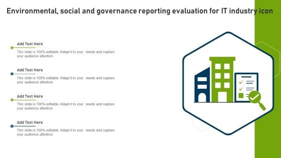 Environmental Social And Governance Reporting Evaluation For IT Industry Icon Portrait PDF