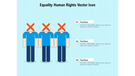 Equality Human Rights Vector Icon Ppt PowerPoint Presentation File Summary PDF