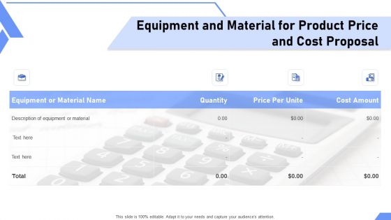 Equipment And Material For Product Price And Cost Proposal Ppt Visual Aids Professional PDF