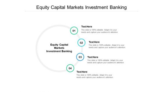 Equity Capital Markets Investment Banking Ppt PowerPoint Presentation Slides Icon Cpb