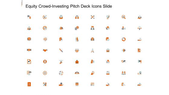 Equity Crowd Investing Pitch Deck Icons Slide Ppt Pictures Background Images PDF