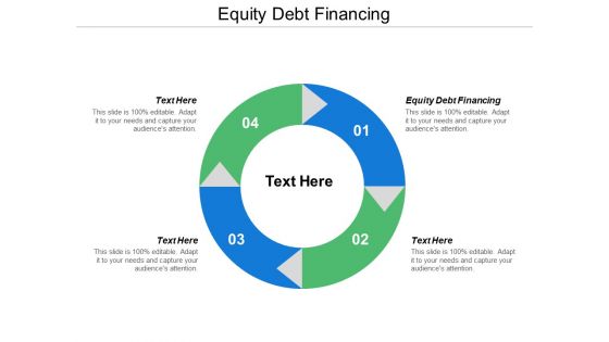 Equity Debt Financing Ppt Powerpoint Presentation Layouts Backgrounds Cpb