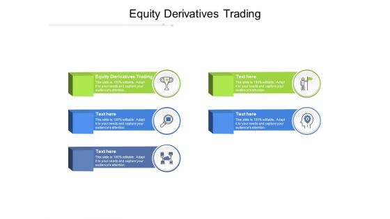 Equity Derivatives Trading Ppt PowerPoint Presentation Ideas Clipart Cpb Pdf