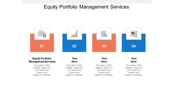 Equity Portfolio Management Services Ppt PowerPoint Presentation Gallery Slide Download Cpb