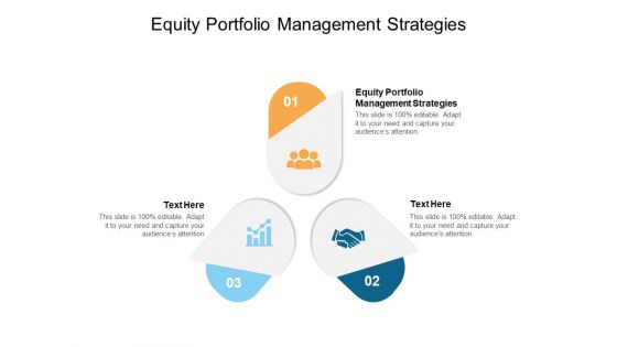 Equity Portfolio Management Strategies Ppt PowerPoint Presentation Styles Vector Cpb