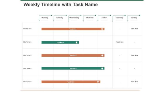 Escape Plan Venture Capitalist Weekly Timeline With Task Name Ppt Outline Demonstration