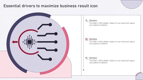 Essential Drivers To Maximize Business Result Icon Ppt Inspiration Slide Download PDF