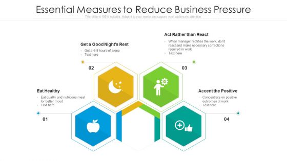 Essential Measures To Reduce Business Pressure Ppt Infographic Template Graphic Tips PDF