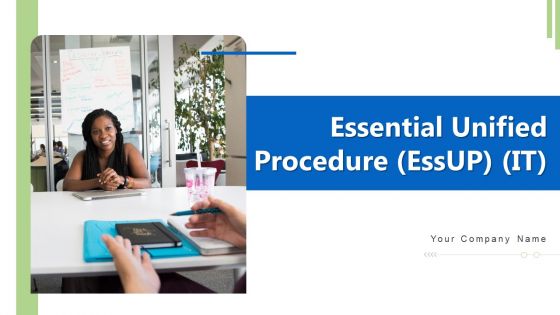 Essential Unified Procedure Essup IT Ppt PowerPoint Presentation Complete Deck With Slides