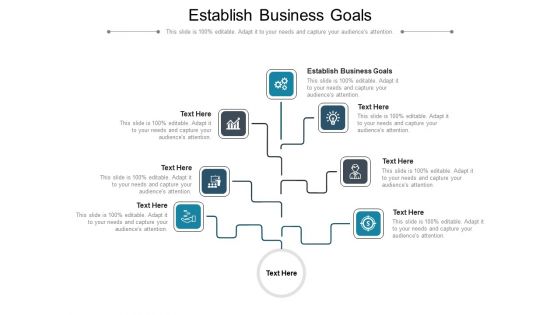 Establish Business Goals Ppt PowerPoint Presentation Slides Rules Cpb Pdf