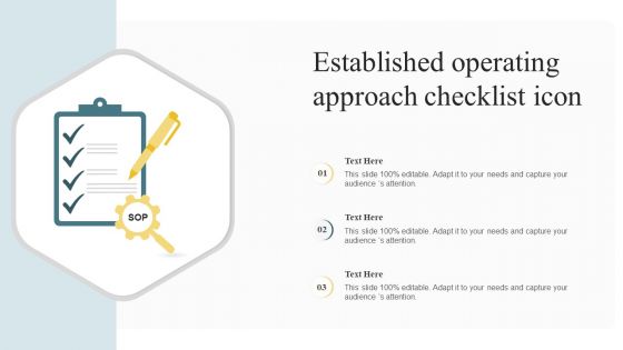 Established Operating Approach Checklist Icon Professional PDF