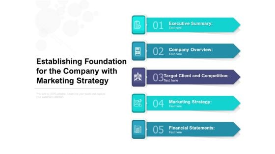 Establishing Foundation For The Company With Marketing Strategy Ppt PowerPoint Presentation File Objects PDF Establishing Foundation For The Company With Marketing Strategy Ppt PowerPoint Presentation File Objects PDF