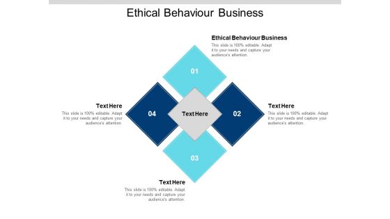 Ethical Behaviour Business Ppt PowerPoint Presentation Portfolio Infographics Cpb