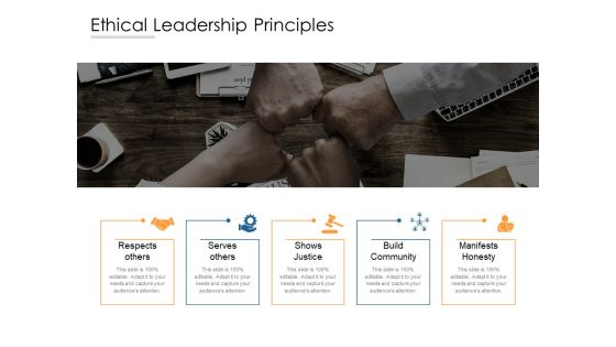 Ethical Leadership Principles Ppt PowerPoint Presentation Infographics Example