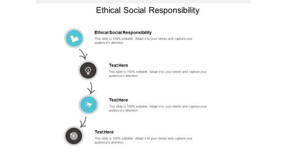 Ethical Social Responsibility Ppt PowerPoint Presentation Show Example File Cpb