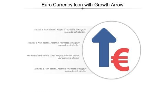 Euro Currency Icon With Growth Arrow Ppt Powerpoint Presentation Ideas Deck