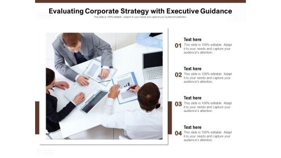 Evaluating Corporate Strategy With Executive Guidance Ppt PowerPoint Presentation Gallery Layouts PDF