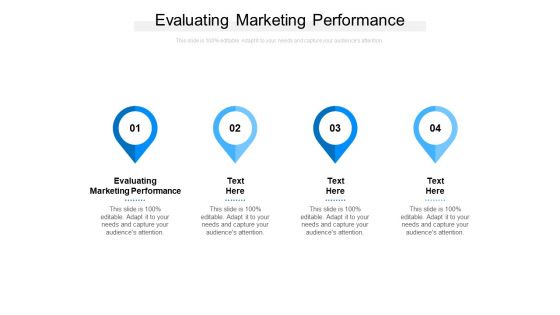 Evaluating Marketing Performance Ppt PowerPoint Presentation Pictures Layouts Cpb