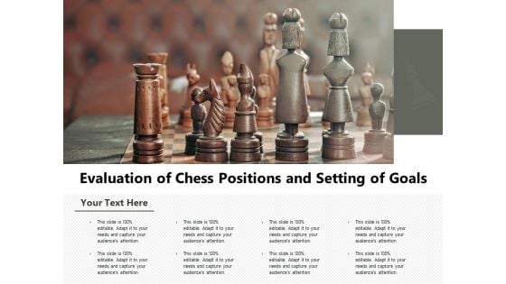 Evaluation Of Chess Positions And Setting Of Goals Ppt PowerPoint Presentation File Templates PDF