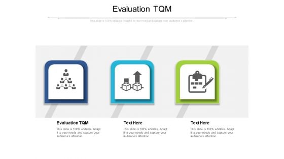 Evaluation TQM Ppt PowerPoint Presentation Model Smartart Cpb Pdf