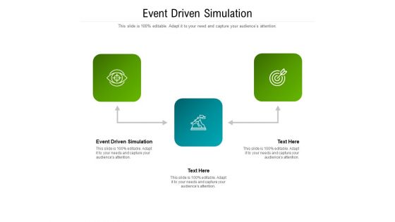 Event Driven Simulation Ppt PowerPoint Presentation Slides Clipart Cpb