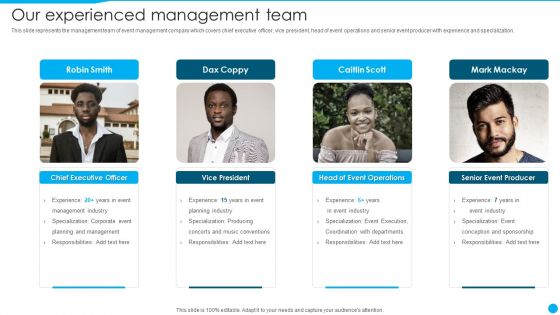 Event Management Firm Overview Our Experienced Management Team Portrait PDF