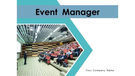 Event Manager Process Roadmap Ppt PowerPoint Presentation Complete Deck