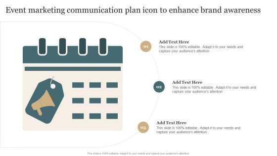 Event Marketing Communication Plan Icon To Enhance Brand Awareness Rules PDF