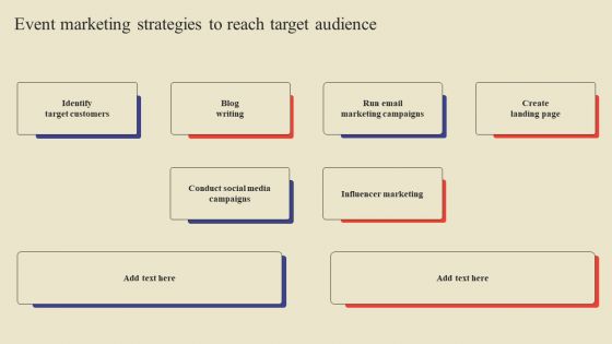 Event Marketing Strategies To Reach Target Audience Ppt Infographics Graphics Design PDF Event Marketing Strategies To Reach Target Audience Ppt Infographics Graphics Design PDF