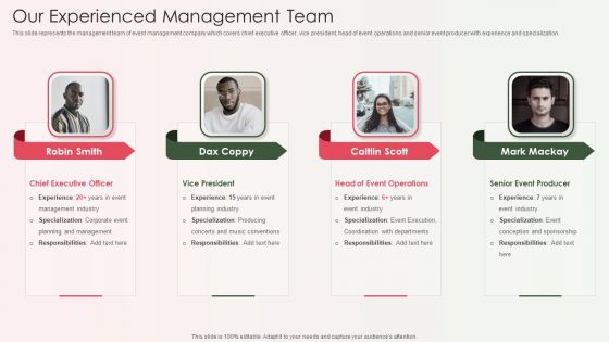Event Organizer And Coordinator Company Profile Our Experienced Management Team Mockup PDF